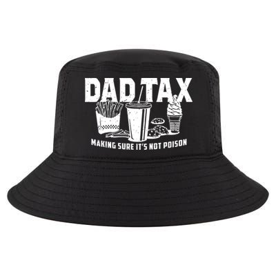 Dad Tax Making Sure ItS Not Cool Comfort Performance Bucket Hat