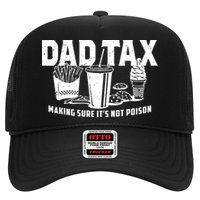 Dad Tax Making Sure ItS Not Hat