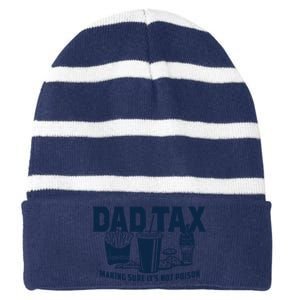 Dad Tax Making Sure ItS Not Striped Beanie with Solid Band