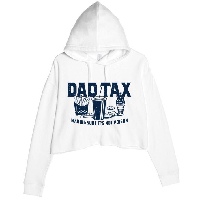 Dad Tax Making Sure ItS Not Crop Fleece Hoodie