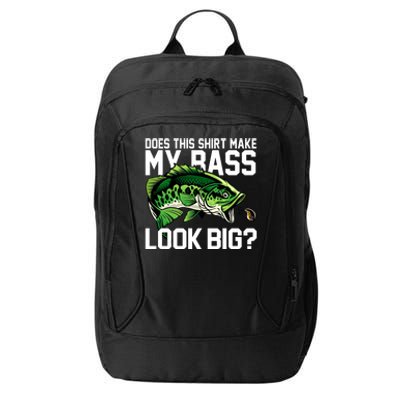 Does This Make My Bass Look Big Funny Fishing City Backpack