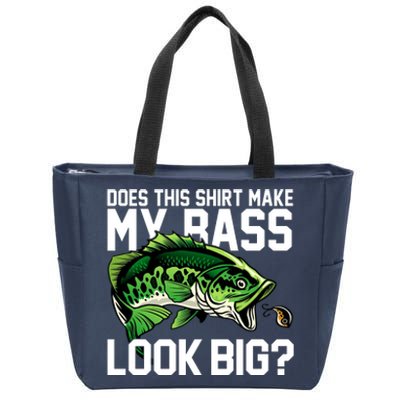 Does This Make My Bass Look Big Funny Fishing Zip Tote Bag