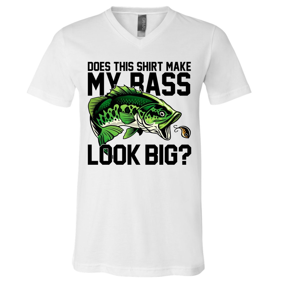 Does This Make My Bass Look Big Funny Fishing V-Neck T-Shirt