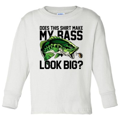 Does This Make My Bass Look Big Funny Fishing Toddler Long Sleeve Shirt