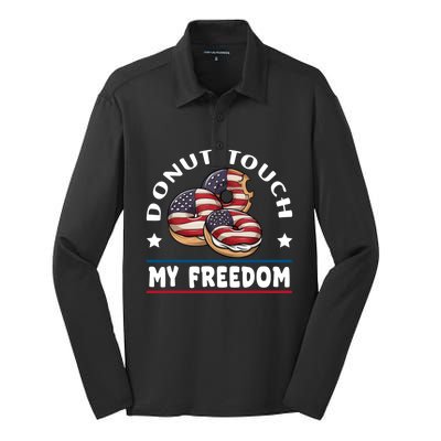 Donut Touch My Freedom Funny 4th Of July Independence Silk Touch Performance Long Sleeve Polo