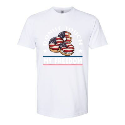 Donut Touch My Freedom Funny 4th Of July Independence Softstyle CVC T-Shirt