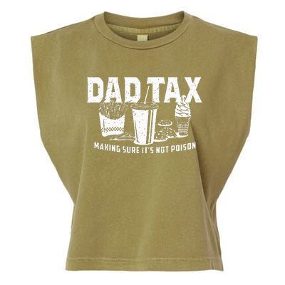 Dad Tax Making Sure Its Not Po.Ison Garment-Dyed Women's Muscle Tee