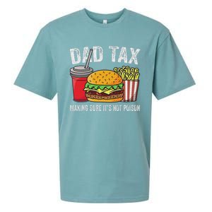 Dad Tax Making Sure Funny Fathers Day Sueded Cloud Jersey T-Shirt