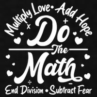 Do The Math Multiply Love Add Hope End Division Subtract Fear Ladies PosiCharge Tri-Blend Wicking Tank