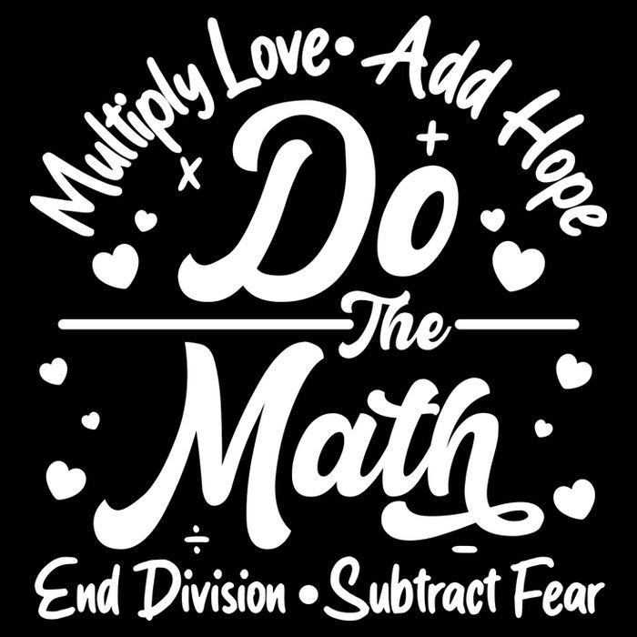 Do The Math Multiply Love Add Hope End Division Subtract Fear 7-Panel Snapback Hat