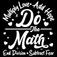 Do The Math Multiply Love Add Hope End Division Subtract Fear Women's V-Neck T-Shirt