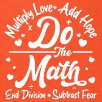 Do The Math Multiply Love Add Hope End Division Subtract Fear Mesh Reversible Basketball Jersey Tank
