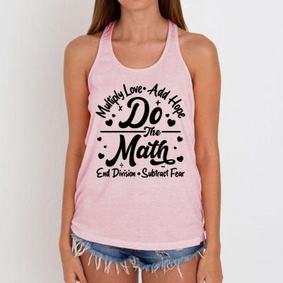 Do The Math Multiply Love Add Hope End Division Subtract Fear Women's Knotted Racerback Tank