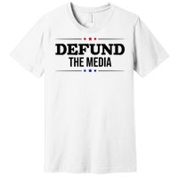 Defund The Media USA Premium T-Shirt