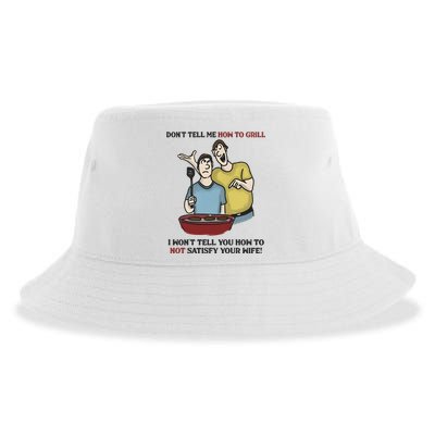 Dont Tell Me How To Grill Sustainable Bucket Hat