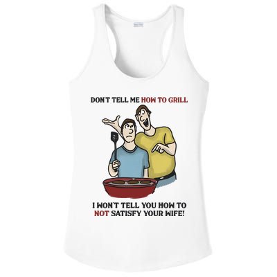 Dont Tell Me How To Grill Ladies PosiCharge Competitor Racerback Tank