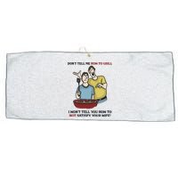 Dont Tell Me How To Grill Large Microfiber Waffle Golf Towel