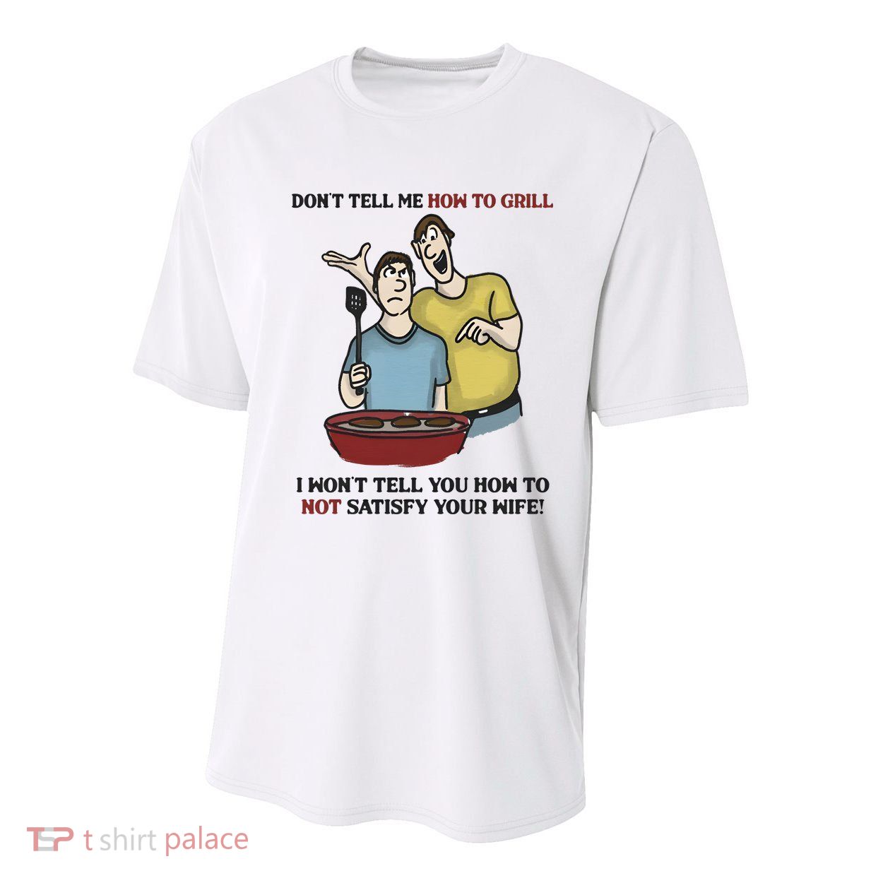 Dont Tell Me How To Grill Youth Performance Sprint T-Shirt