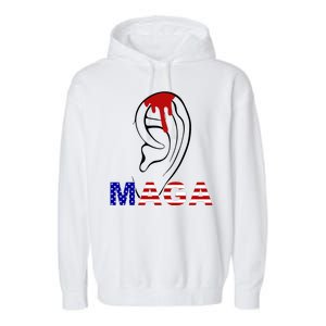 Donald Trump Maga Gun Shot To The Ear Garment-Dyed Fleece Hoodie