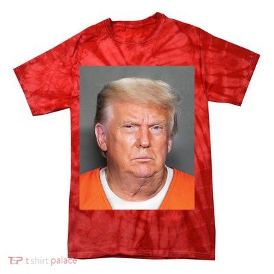 Donald Trump Mugshot MAGA 2024 Front & Back Tie-Dye T-Shirt