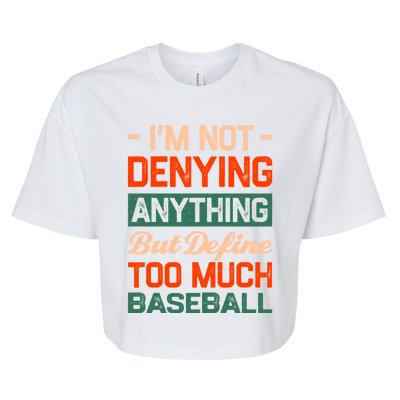 Define Too Much Baseball Funny Baseball Player Humor Gift Bella+Canvas Jersey Crop Tee