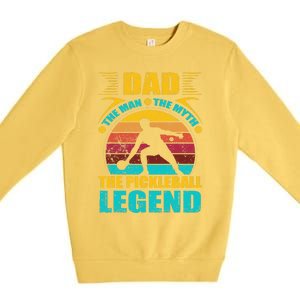 Dad The Man The Myth The Pickleball Legend Premium Crewneck Sweatshirt