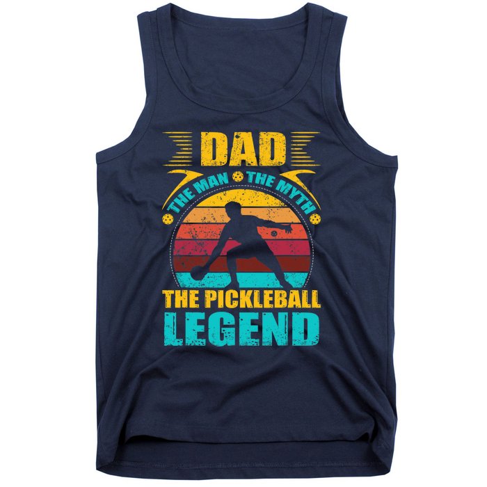 Dad The Man The Myth The Pickleball Legend Tank Top