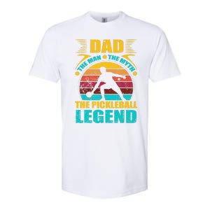 Dad The Man The Myth The Pickleball Legend Softstyle CVC T-Shirt