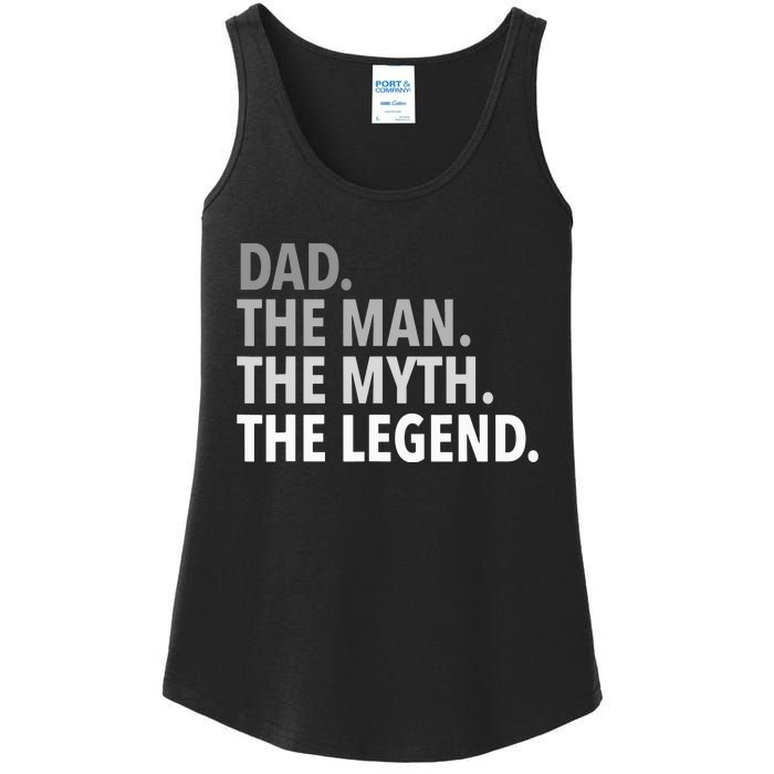 Dad The Man The Myth The Legend Ladies Essential Tank