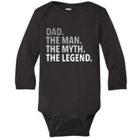 Dad The Man The Myth The Legend Baby Long Sleeve Bodysuit