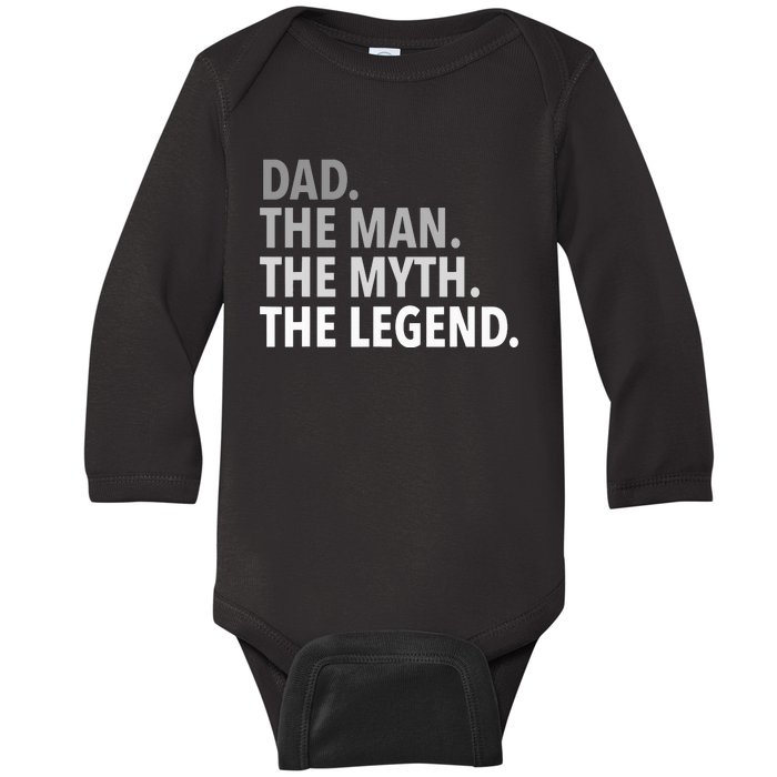 Dad The Man The Myth The Legend Baby Long Sleeve Bodysuit