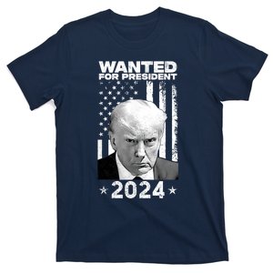 Donald Trump Mug Shot Wanted For U.S. President 2024 T-Shirt