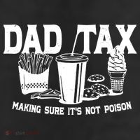 Dad Tax Making Sure Its Not Poison Beanie