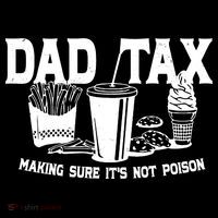Dad Tax Making Sure Its Not Poison Drawstring Bag