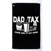 Dad Tax Making Sure Its Not Poison Golf Towel