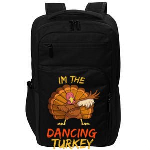 Dancing Turkey Matching Family Group Thanksgiving Party Pj Impact Tech Backpack