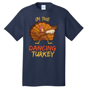 Dancing Turkey Matching Family Group Thanksgiving Party Pj Tall T-Shirt