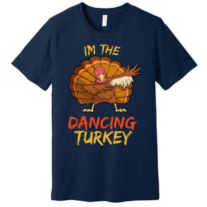 Dancing Turkey Matching Family Group Thanksgiving Party Pj Premium T-Shirt