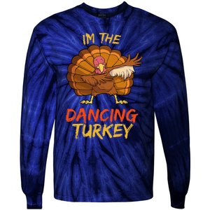 Dancing Turkey Matching Family Group Thanksgiving Party Pj Tie-Dye Long Sleeve Shirt