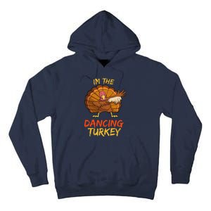 Dancing Turkey Matching Family Group Thanksgiving Party Pj Tall Hoodie