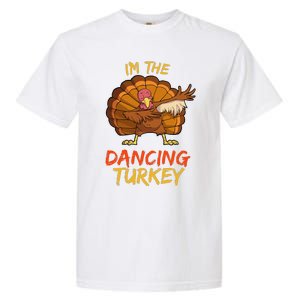 Dancing Turkey Matching Family Group Thanksgiving Party Pj Garment-Dyed Heavyweight T-Shirt