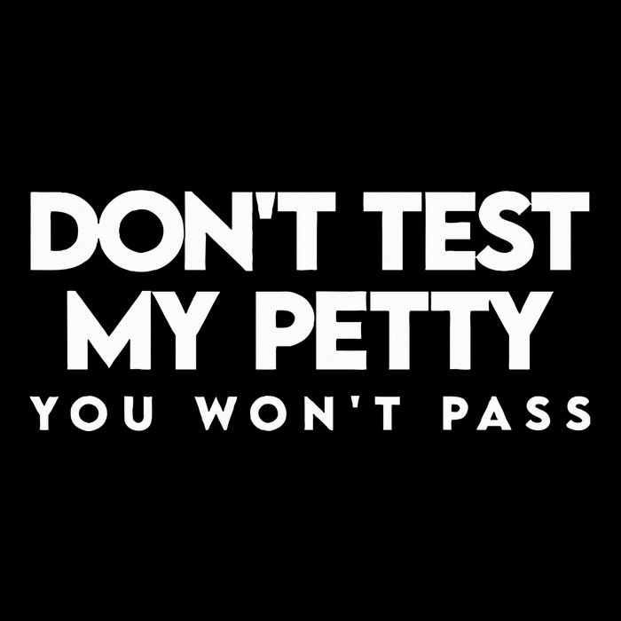 Dont Test My P.E.T.T.Y You Wont Pass Drawstring Bag