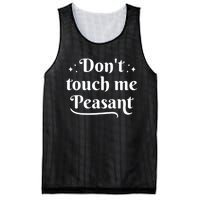 Don't Touch Me Peasant Funny Mesh Reversible Basketball Jersey Tank