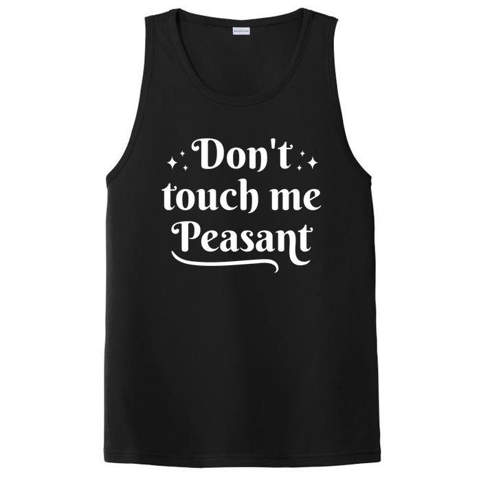 Don't Touch Me Peasant Funny PosiCharge Competitor Tank