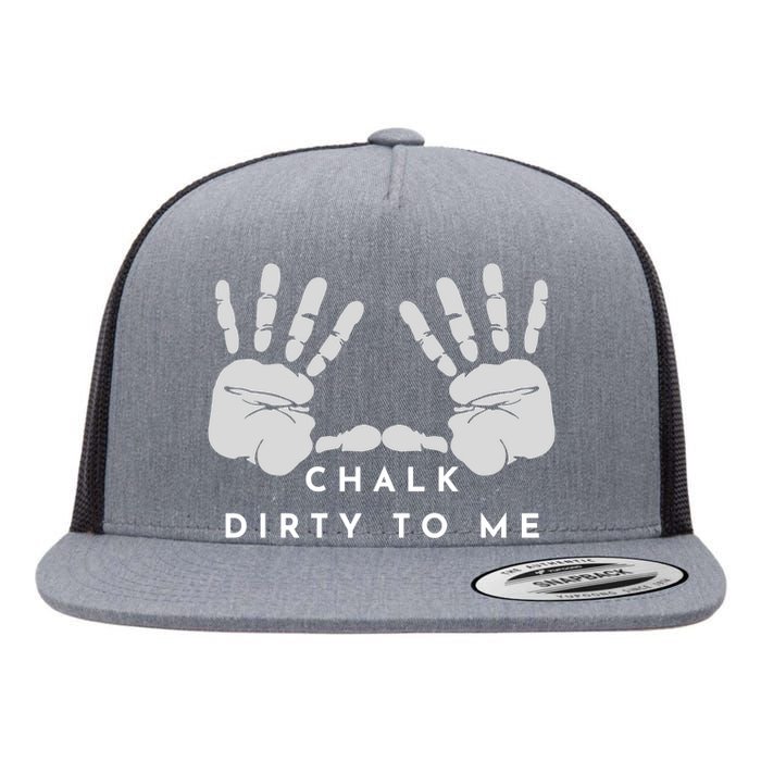 Dirty To Me Chalk Hands Flat Bill Trucker Hat