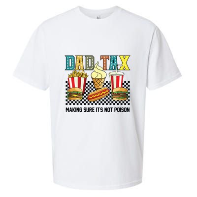 Dad Tax Making Sure Its Not P.O.I.S.O.N Sueded Cloud Jersey T-Shirt