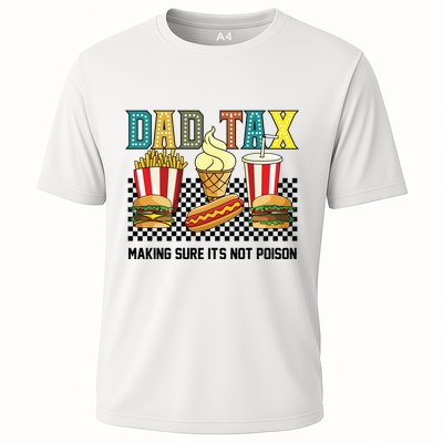 Dad Tax Making Sure Its Not P.O.I.S.O.N Performance Shirt