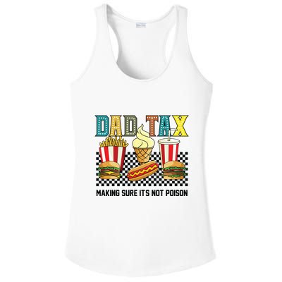 Dad Tax Making Sure Its Not P.O.I.S.O.N Ladies PosiCharge Competitor Racerback Tank