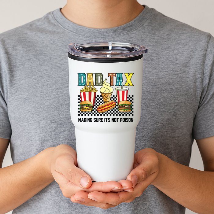 Dad Tax Making Sure Its Not P.O.I.S.O.N Tumbler