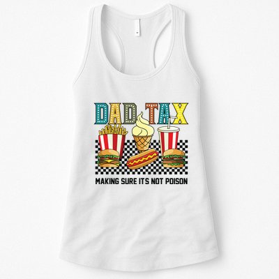 Dad Tax Making Sure Its Not P.O.I.S.O.N Womens Tank Top